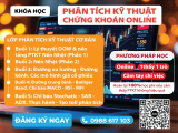 Khóa Học Phân Tích Kỹ Thuật Chứng Khoán Online từ A-Z.